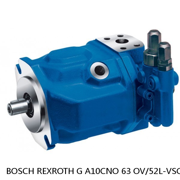 G A10CNO 63 OV/52L-VSC BOSCH REXROTH A10CNO Piston Pump