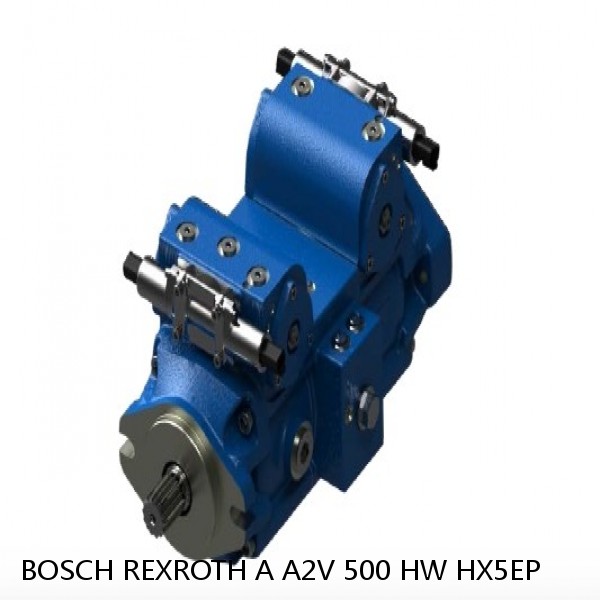 A A2V 500 HW HX5EP BOSCH REXROTH A2V Variable Displacement Pumps